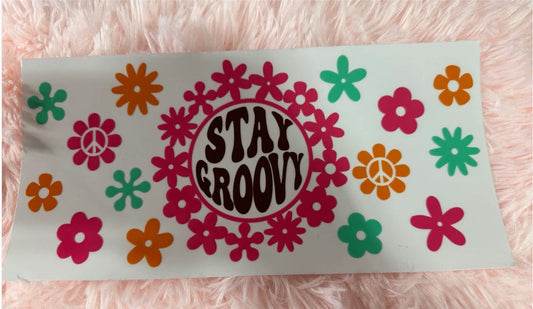 Stay Groovy  WRAP 16 Oz Uv
